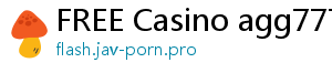 FREE Casino agg777