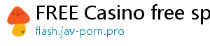 FREE Casino free spins no deposit